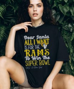 Los Angeles Rams All I Want To Win The Super BOWL T Shirt, hoodie, sweater, long sleeve and tank top Los Angeles Rams All I Want To Win The Super BOWL T Shirt