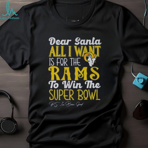 Los Angeles Rams All I Want To Win The Super BOWL T Shirt