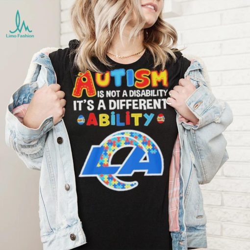 Los Angeles Rams NFL Autism Is Not A Disability 2024 Shirt