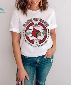 Louisville NCAA Volleyball Back to back 2021 2022 Semifinal Appearances shirt