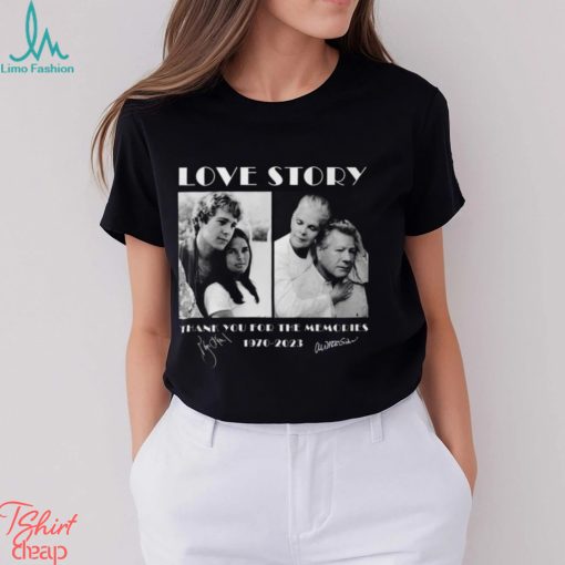 Love Story 1970 – 2023 Thank You For The Memories T Shirt