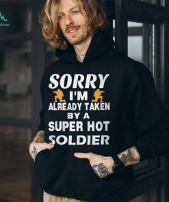 Love a Super Hot Soldier! Shirt