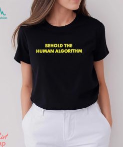 Lunchmeatvhs behold the human algorithm at the video shirt