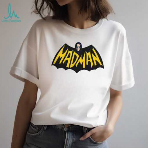 MADMAN Shirt