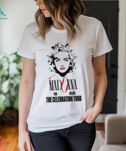 Madonna The Celebration Tour 2023 Shirt Shirts Tees Hoodie Sweatshirt