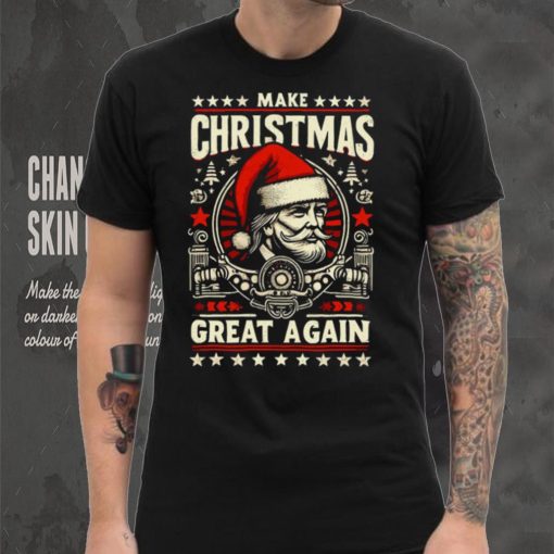 Make Christmas Great Again Funny Xmas Trump T shirt