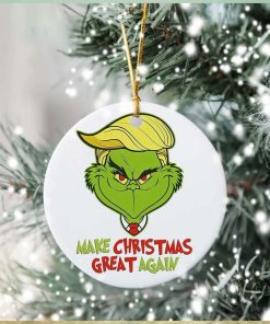 Make Christmas Great Again Grinch Christmas Ornament