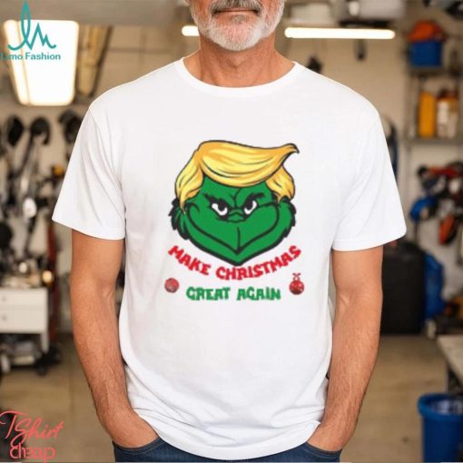 Make Christmas Great Again, Trump Christmas , Grinch Trump Shirt