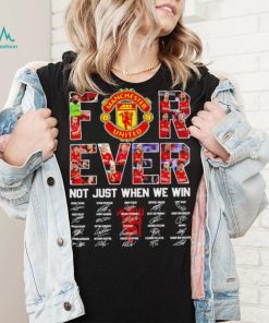 Manchester United FC Not just when we win signature shirt