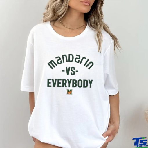 Mandarin Mustangs vs everybody shirt