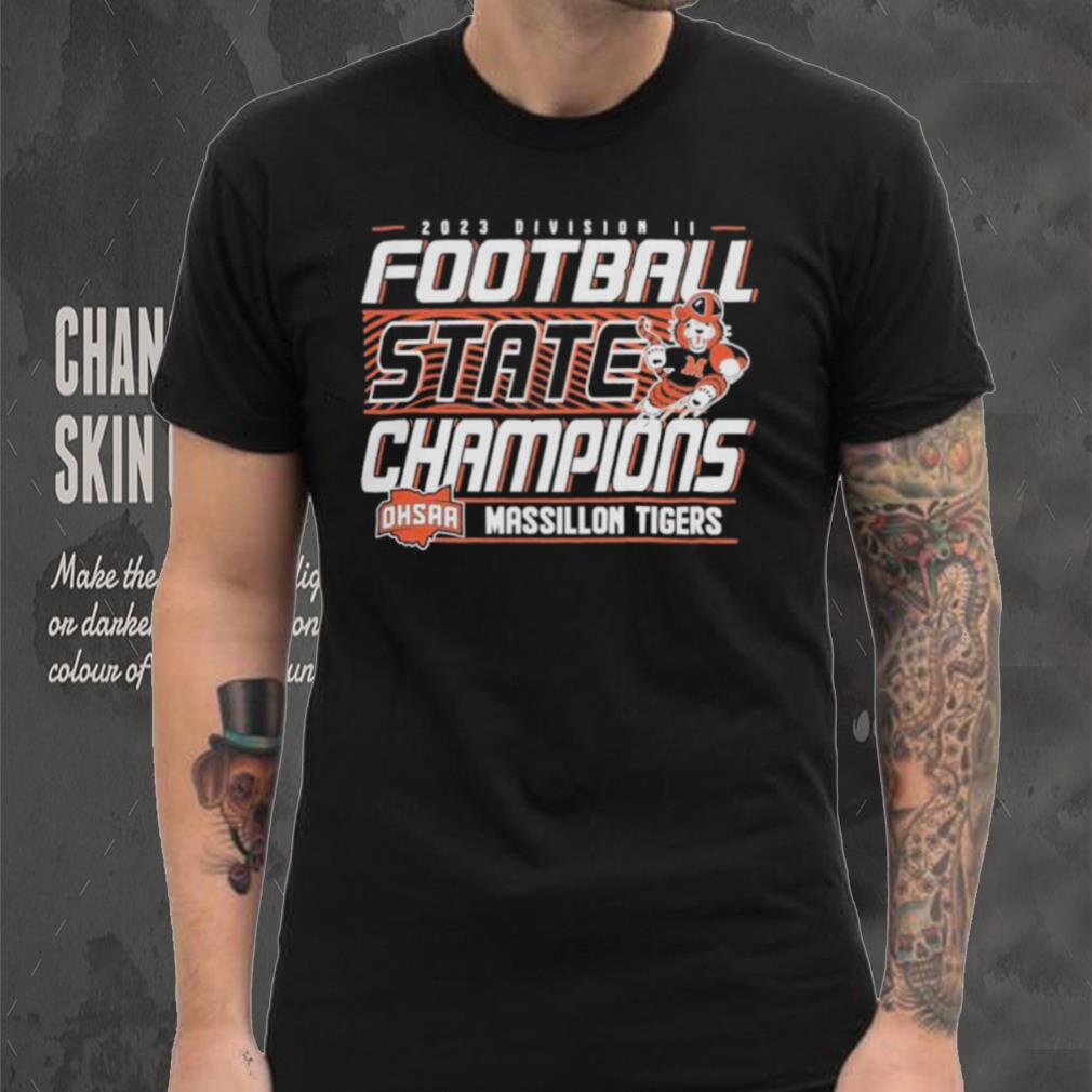 Massillon Tigers 2023 OHSAA Division II Football State Champions Shirt Massillon Tigers 2023 OHSAA Division II Football State Champions Shirt
