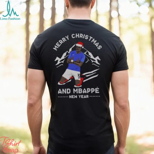 Mbappe Merry Christmas And Mbappe New Year T Shirt