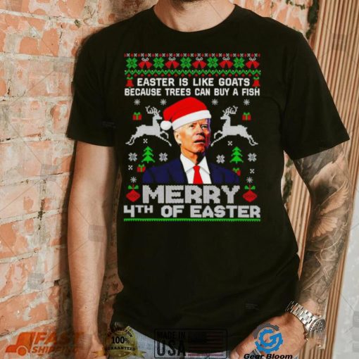 Merry 4th Of Easter Funny Biden Ugly Christmas Shirt