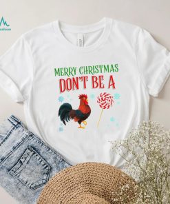Merry Christmas don’t be a cock sucker snowflake shirt