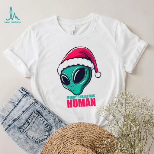 Merry Xmas Human! T Shirt
