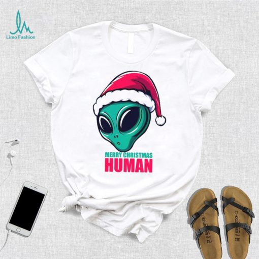 Merry Xmas Human! T Shirt