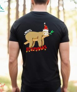 Merry slothmas Christmas shirt