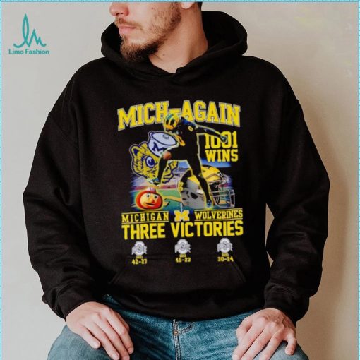 Mich again 1001 wins Michigan Wolverines three victories shirt