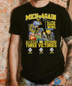 Mich again 1001 wins Michigan Wolverines three victories shirt