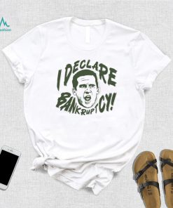 Michael Scott the Office I declare bankruptcy shirt
