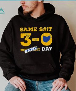 Michigan College 3 0 same shit same day shirt