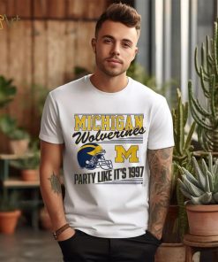 Michigan Football Party Like It's 1997 Shirt, hoodie, sweater, long sleeve and tank top Michigan Football Party Like It's 1997 Shirt