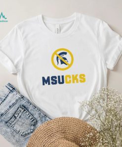 Michigan State Spartans Msucks shirt