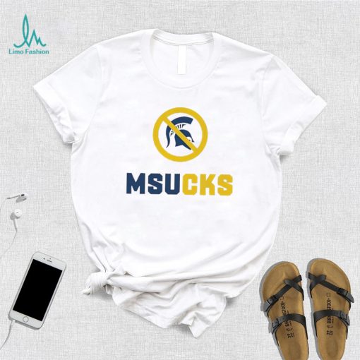 Michigan State Spartans Msucks shirt