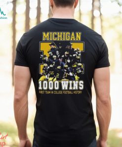 Michigan Wolverines 1000 Wins First Team In College Football History 2024 T Shirt