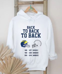 Michigan Wolverines Back To Back To Back 2023 Shirt