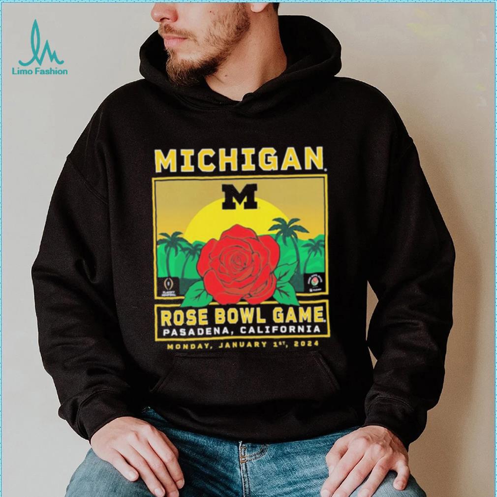 Michigan Wolverines College Football Playoff 2024 Rose Bowl T Shirt Michigan Wolverines College Football Playoff 2024 Rose Bowl T Shirt