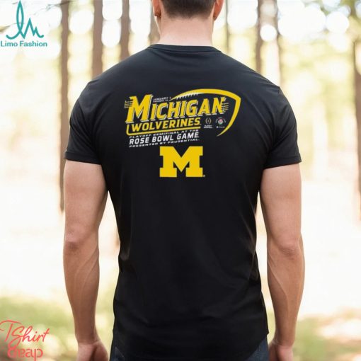 Michigan Wolverines Rose Bowl College Football Playoff 2024 Shirt