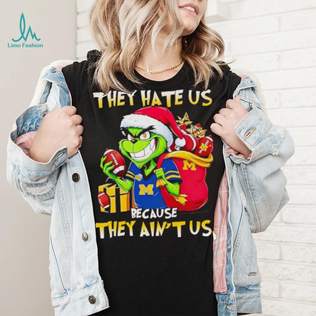 Michigan Wolverines Santa Grinch they hate us because they ain’t us shirt Michigan Wolverines Santa Grinch they hate us because they ain’t us shirt