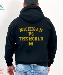 Michigan vs. The World T Shirt