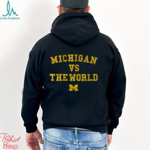 Michigan vs. The World T Shirt