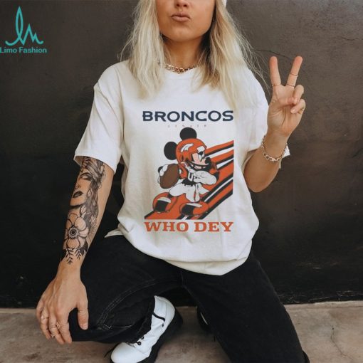 Mickey Mouse Nfl Denver Broncos Football Player Who Dey Slogan Shirt