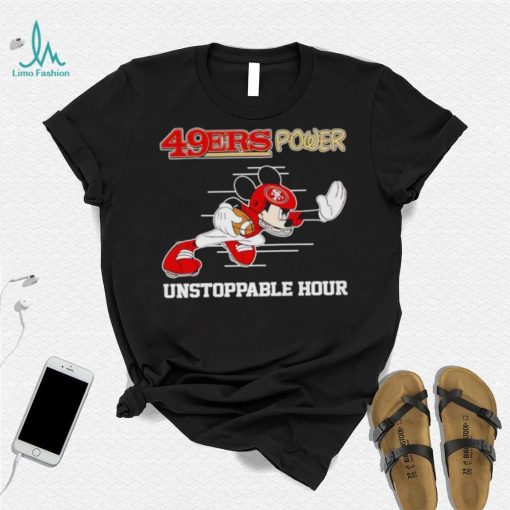 Mickey mouse 49ers power unstoppable hour shirt
