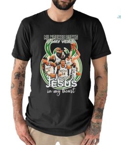 Milwaukee Bucks In My Veins Jesus In My Heart T shirt