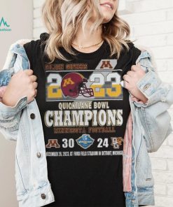 Minnesota Golden Gophers 2023 Quick Lane Bowl Champions Minnesota Football 30 24 Bowling Green Falcons December 26, 2023 At Ford Field Stadium In Detroit, Michigan shirt