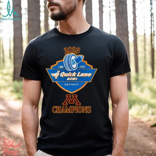 Minnesota Golden Gophers Champions 2023 Quick Lane Bowl shirt