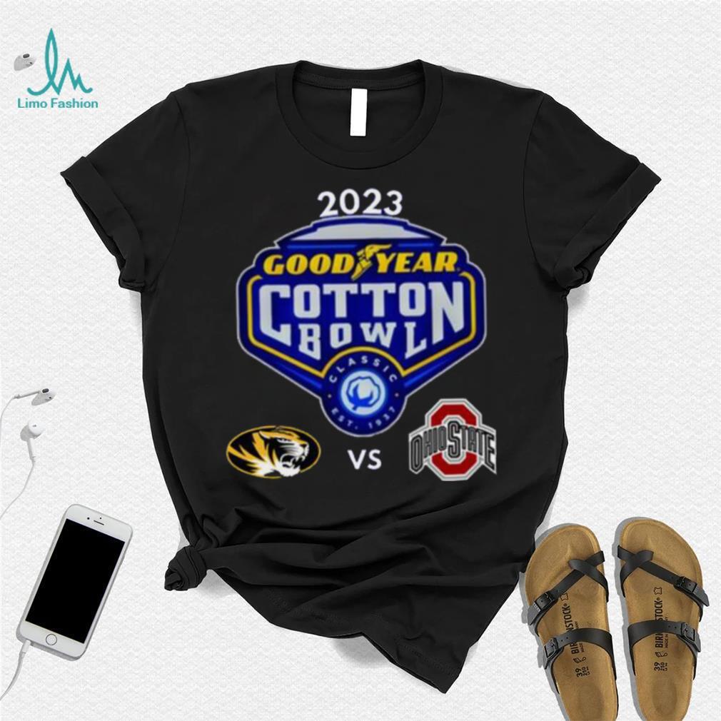 Missouri Tigers vs Ohio State Buckeyes 2023 Goodyear Cotton Bowl shirt Missouri Tigers vs Ohio State Buckeyes 2023 Goodyear Cotton Bowl shirt