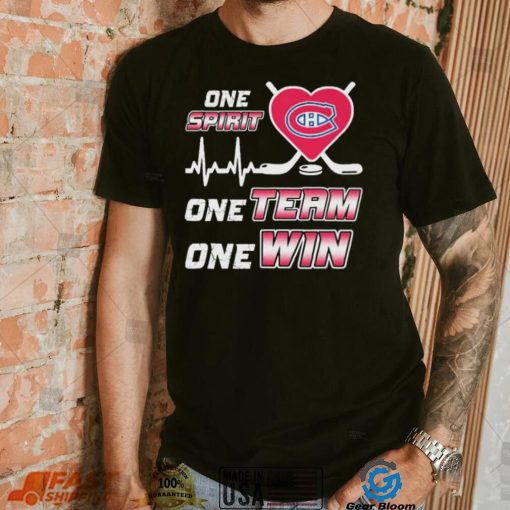 Montreal Canadiens One Spirit One Team One Win Shirt