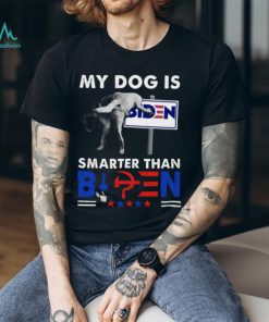 My Dog Is Smarter Than B Classic T Shirt