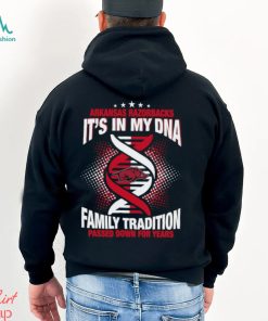 NCAA Arkansas Razorbacks It’s In My DNA Family Tradition Passed Down For Years T Shirt