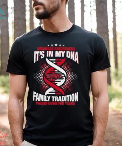 NCAA Arkansas Razorbacks It’s In My DNA Family Tradition Passed Down For Years T Shirt