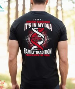 NCAA Arkansas Razorbacks It’s In My DNA Family Tradition Passed Down For Years T Shirt