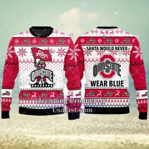 NCAA Ohio State Buckeyes Santa Would Never Wear Blue Ugly Christmas Sweater