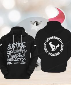 NFL Houston Texans Justice Opportunity Equity Freedom Hoodie, hoodie, sweater, long sleeve and tank top NFL Houston Texans Justice Opportunity Equity Freedom Hoodie