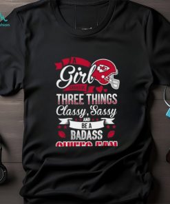 NFL Kansas City Chiefs A Girl Should Be Three Things T Shirt