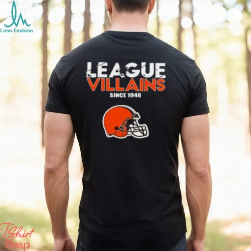 NFL League Villains Since 1946 Cleveland Browns T Shirt